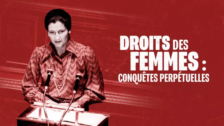 Droits des femmes : conquêtes perpétuelles